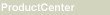 ProductCenter